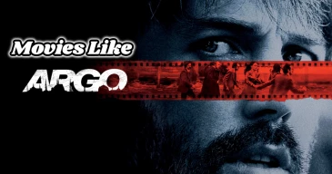 Discover Captivating Movies Like Argo: Unveiling Gripping Thrillers And Intriguing Political Dramas