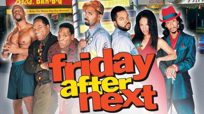 “Friday After Next” (2002) - movies like Friday
